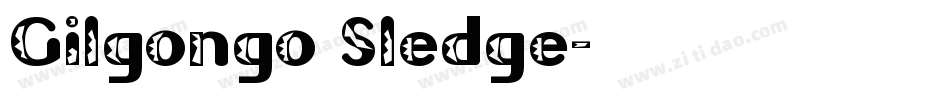 Gilgongo Sledge字体转换